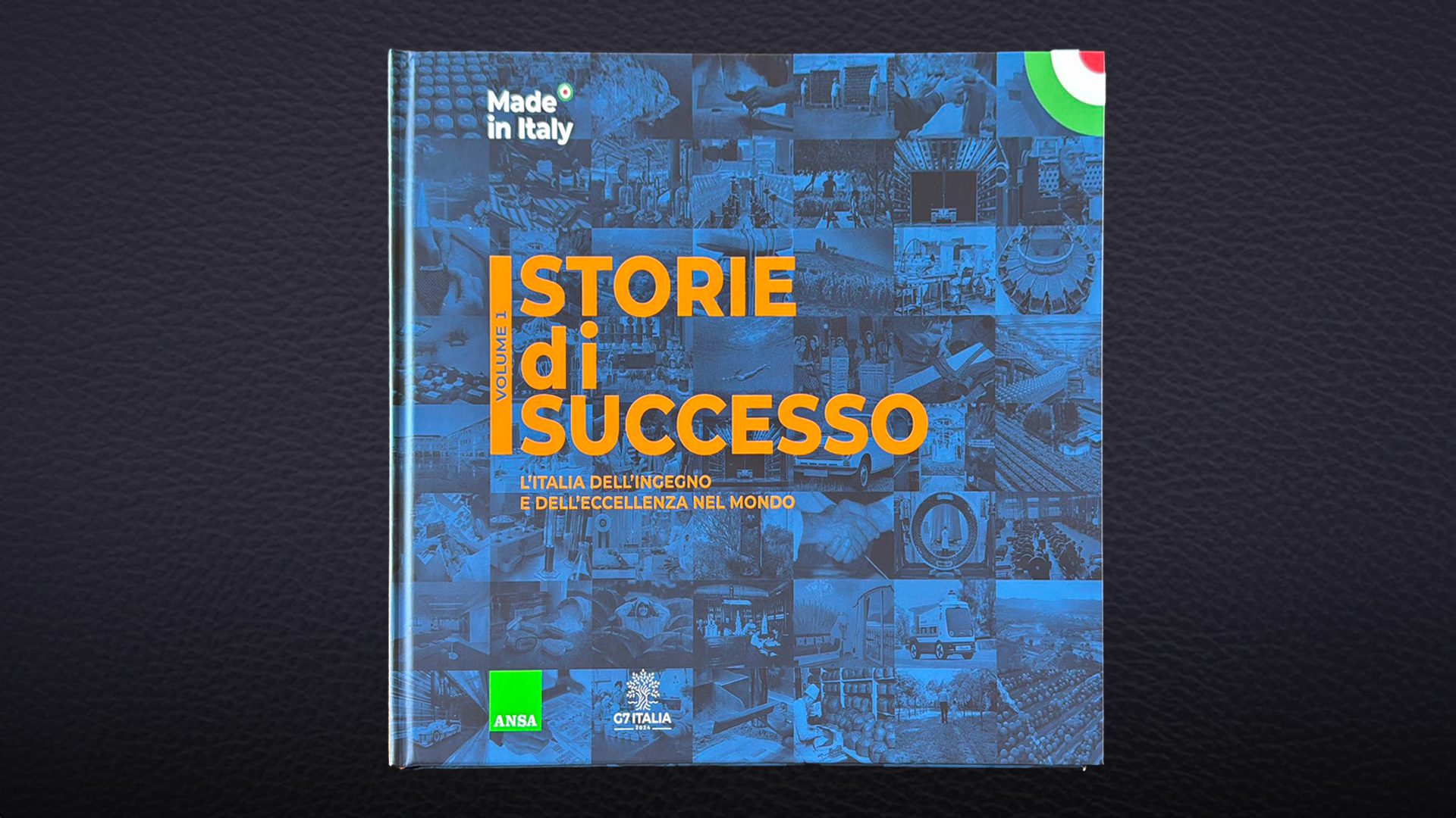 G7: Storie di Eccellenza Italiana in omaggio ai Capi di Stato e di Governo